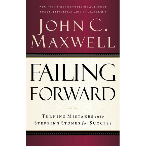 HarperCollins – Failing Forward: Avanzar a Pesar del Fracaso