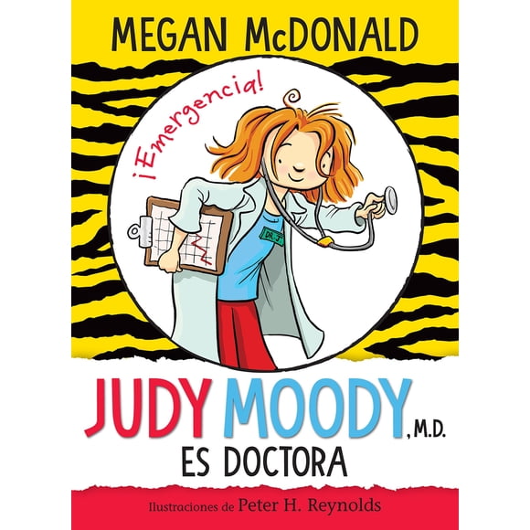 Reserve Alfaguara Infantil Judy Moody, M.D., ¡El doctor ya está aquí!