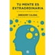 thumbnail image 1 of LIBRO Tu Mente Es Extraordinaria, 1 of 2