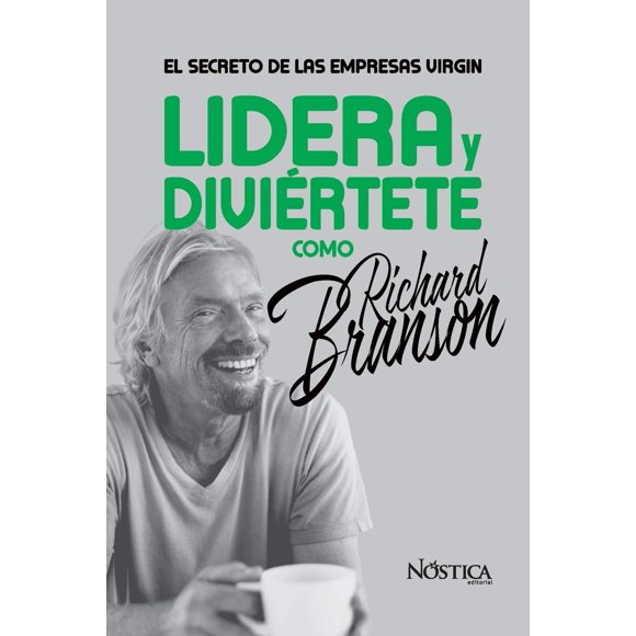 Lidera y diviértete como Richard Branson