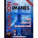 thumbnail image 1 of SANACION CON IMANES: EL LIBRO MAS COMPLETO DE BIOAGNETISMO (Spanish Edition), 1 of 1