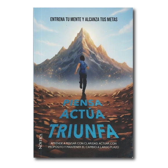 Piensa, Actúa, Triunfa