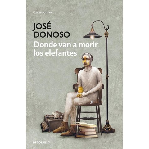 Penguin Random House - Donde Van A Morir Los Elefantes (Db)