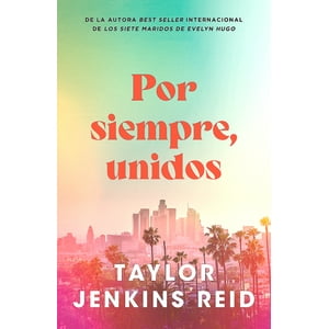 Genérico - Libro Por Siempre, Unidos - Jenkins Reid, Taylor