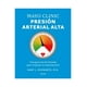 thumbnail image 1 of Libro Mayo Clinic Presion Arterial Gary L Schwartz, 1 of 2