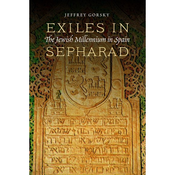 Exiliados en Sefarad: El milenio judío en España