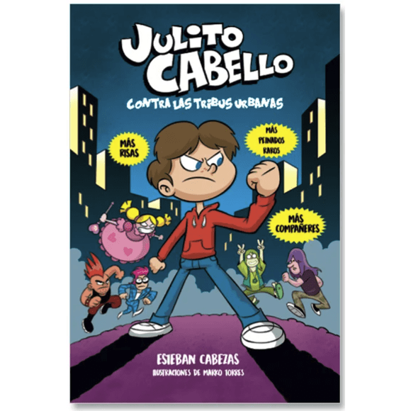 Libro Julito Cabello Contra Las Tribus Urbana