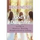 thumbnail image 1 of Libro Majosta Becoming God's Daughter, 1 of 1