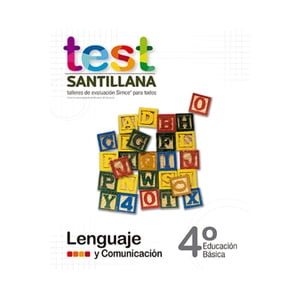Santillana - Kit Test 4 Básico (Textos: Lenguaje, Matemática, Cs. Naturales, Sociedad)
