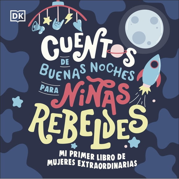 Mi primer libro de mujeres extraordinarias para bebés DK Children