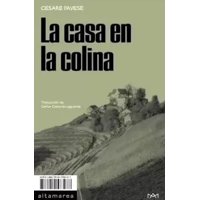 Big Sur - Libro La Casa En La Colina - Cesare Pavese