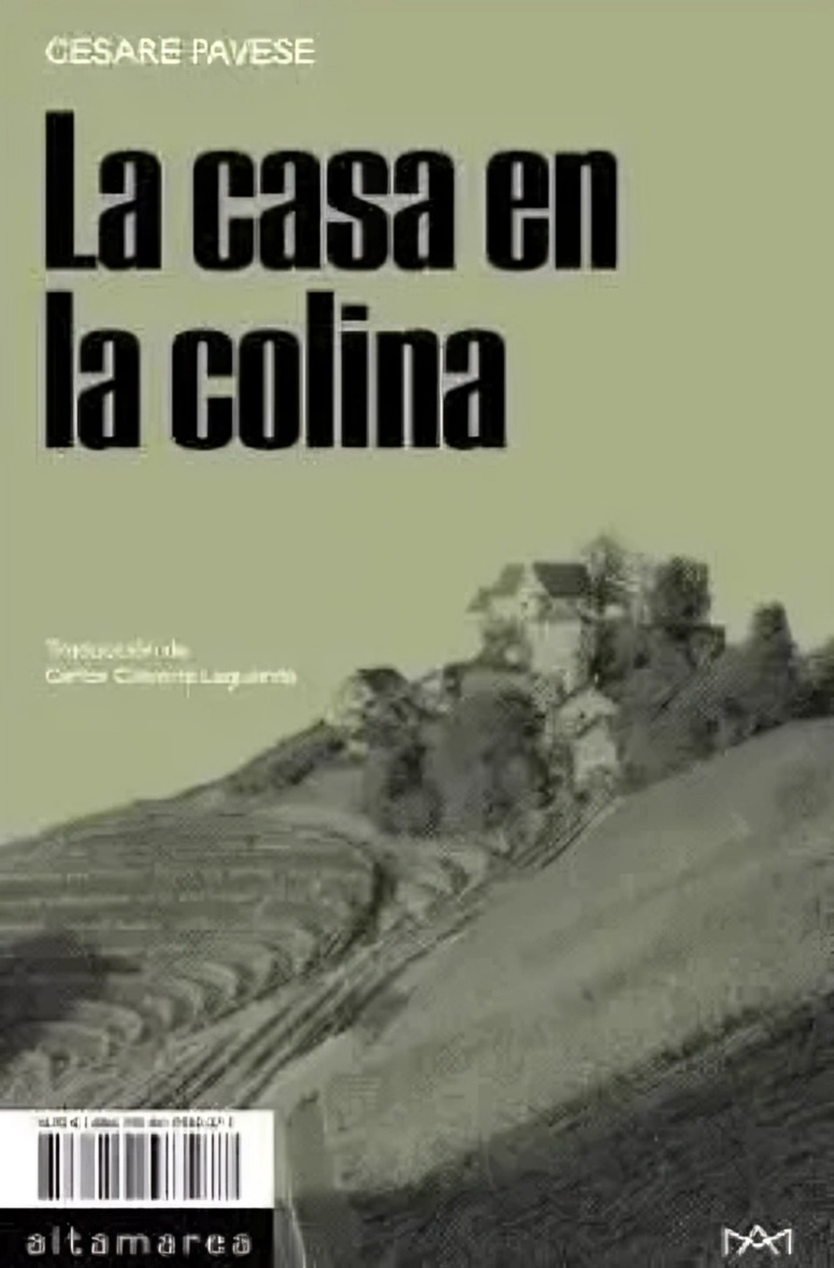 Big Sur - Libro La Casa En La Colina - Cesare Pavese