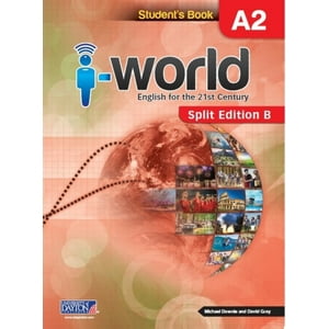 Ediciones Sm - I World A2 Students Book. Split B - 8 Básico
