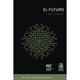 thumbnail image 1 of El Futuro. La Serie De Conociemientos Esenciales Del Mit Press, 1 of 2