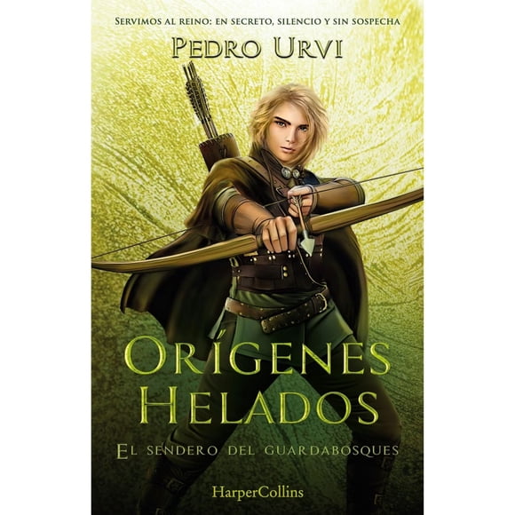 Orígenes helados: El Sendero del Guardabosques Libro 11