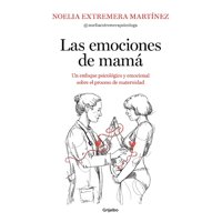 Grijalbo - Libro Las Emociones De Mamá - Extremera, Noelia