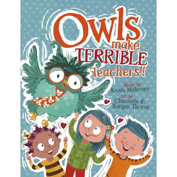 Libro Gnome Road Publishing Owls Make Terrible Teachers