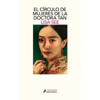 Salamandra - Libro El Circulo De Mujeres De La Doctora Tan