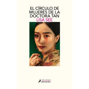 Salamandra - Libro El Circulo De Mujeres De La Doctora Tan