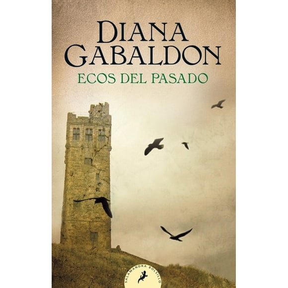 Ecos Del Pasado (outlander 7) - Diana Gabaldon