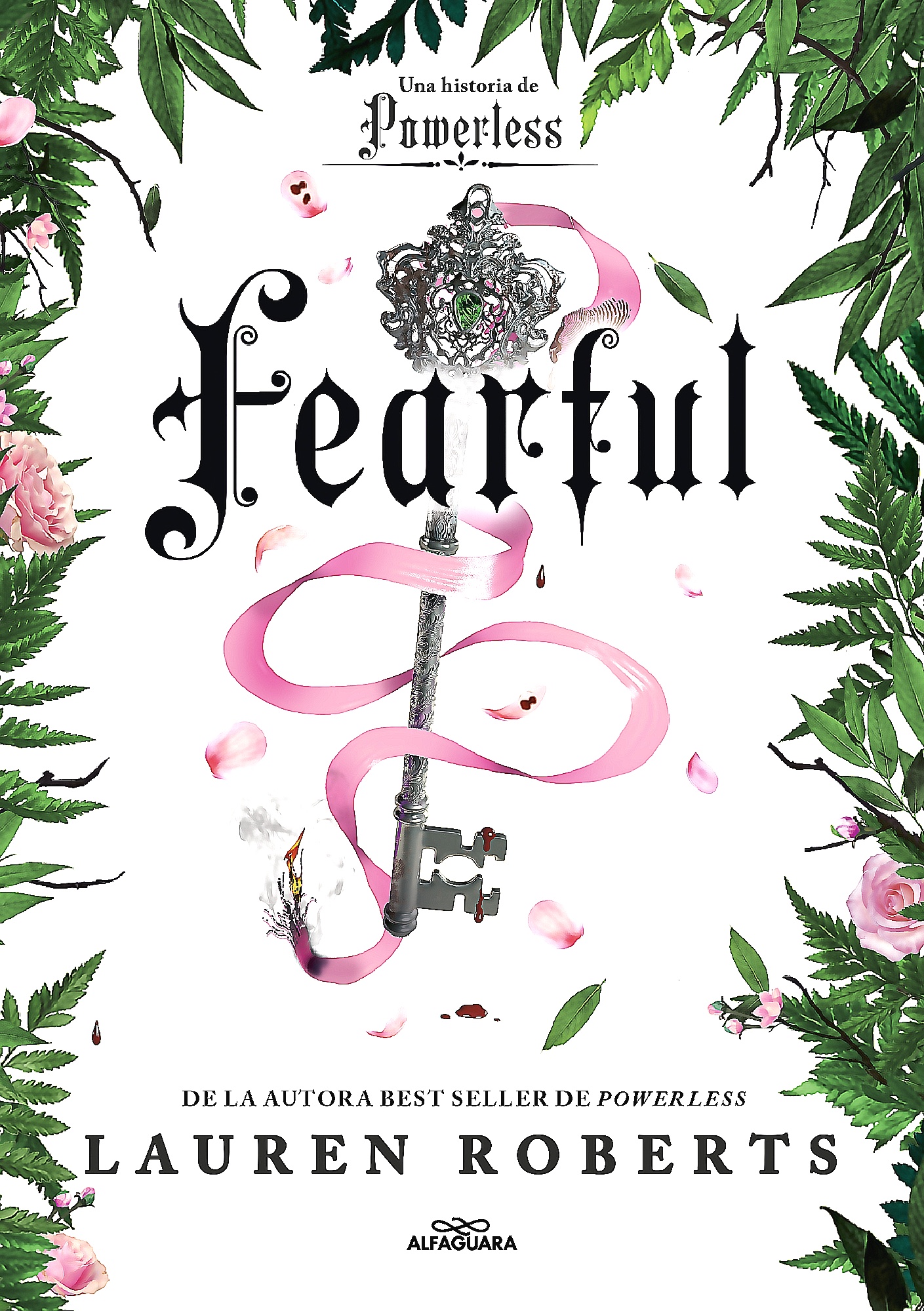 Alfaguara Infantil Juvenil - Libro Fearful - Saga Powerless 3.5 - Lauren Roberts