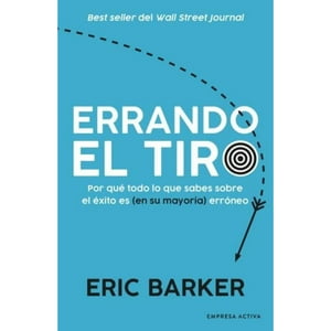 Empresa Activa - Libro Errando El Tiro