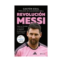 Planeta - Libro Revolución Messi Gastón Edul