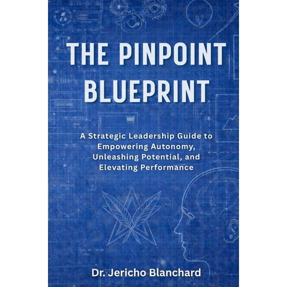 Libro Independently published The Pinpoint Blueprint Guide