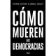thumbnail image 1 of Cómo Mueren Las Democracias - S. Ziblatt, Daniel Levitsky, 1 of 2