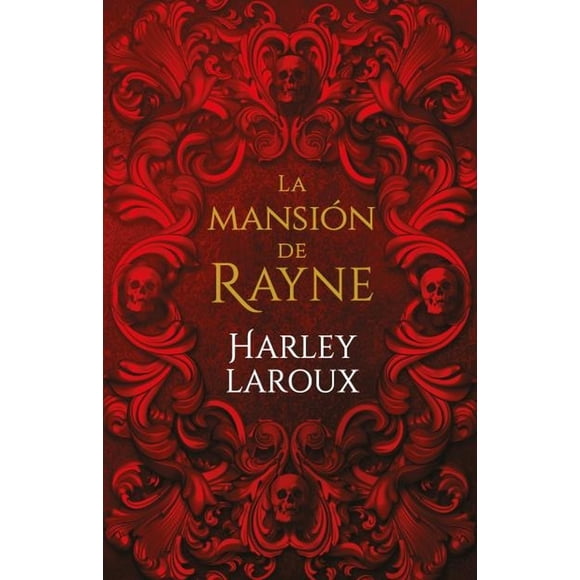 LIBRO La Mansión De Rayne - HARLEY LAROUX