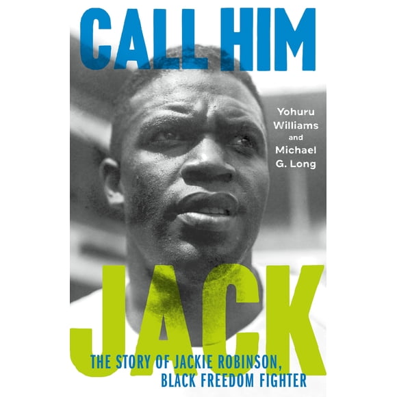 Libro Farrar, Straus: Llámalo Jack: La historia de Jackie Robinson, luchador por la libertad negra