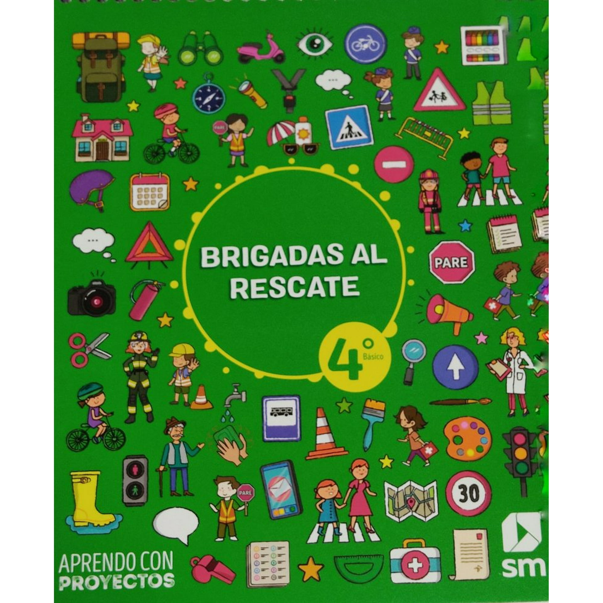 Ediciones Sm - Brigadas Al Rescate Abp Ciencias Naturales4 Básico