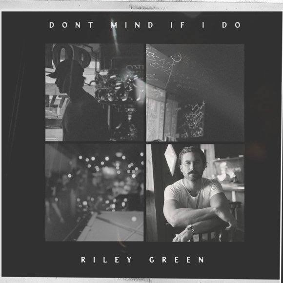 Riley Green, grupo discográfico de CD Big Machine, no importa si lo hago