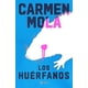 thumbnail image 1 of Libro Los Huérfanos - Carmen Mola, 1 of 2