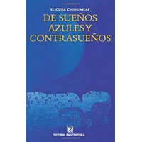 Universitaria - De Sueños Azules Y Contrasueños