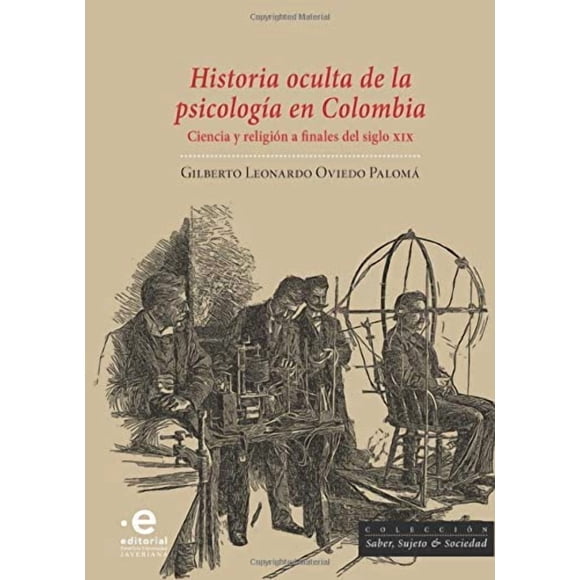 Libro Historia oculta de la psicología en Colombia (español)