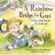 thumbnail image 1 of Libro KMOOL – Un Puente Arcoíris para Gus, 1 of 1