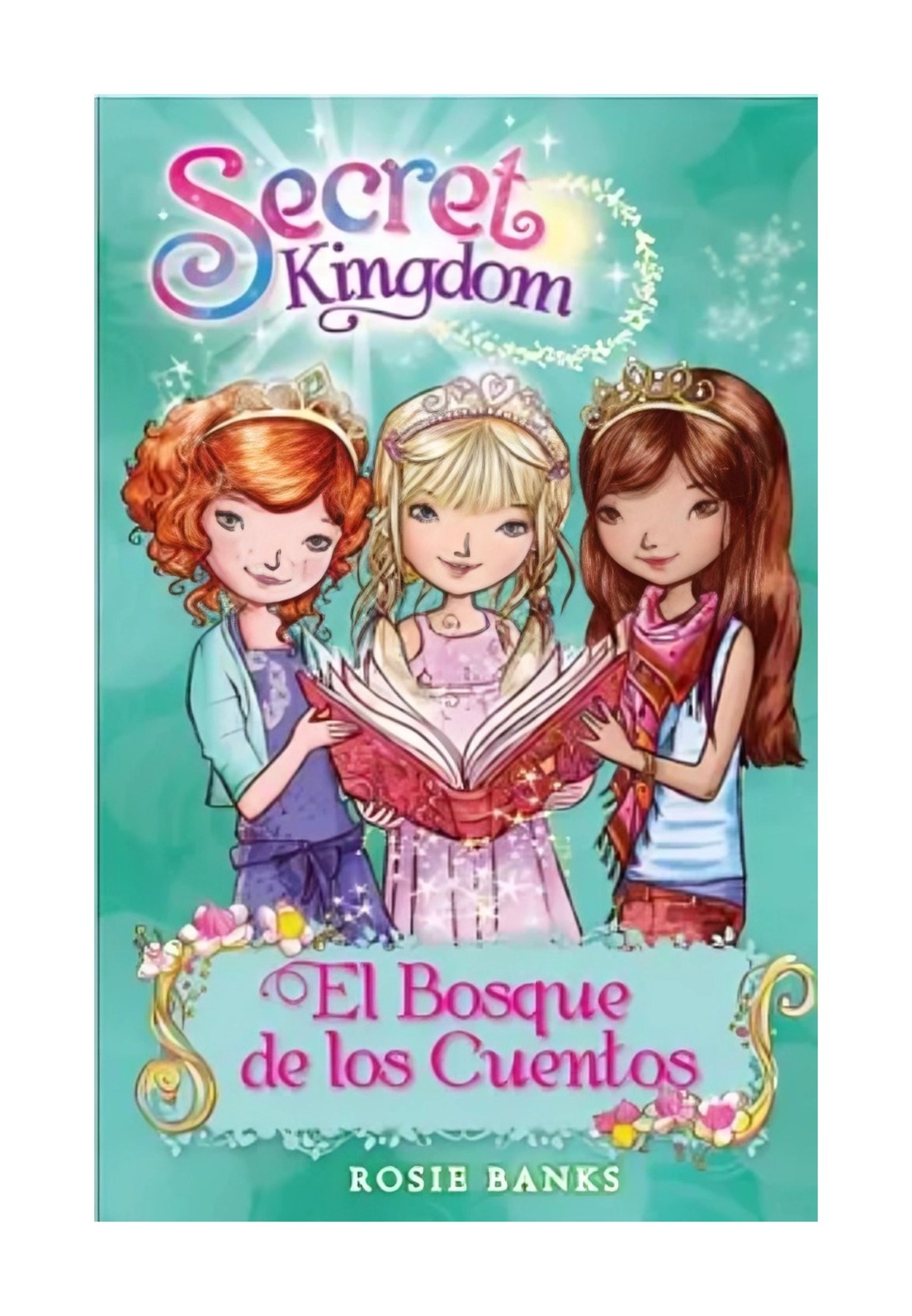 Oceano - Libro Secret Kingdom 11 Bosque De Los Cuentos Rosie Banks