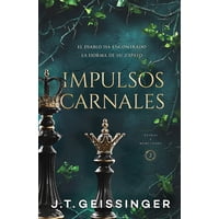 Genérico - Libro Impulsos Carnales -Geissinger, J.T.