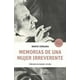 thumbnail image 1 of Libro Memorias De Una Mujer Irreverente, 1 of 3