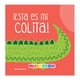 thumbnail image 1 of ¡Esta Es Mi Colita!, 1 of 1