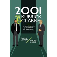 Dolmen - Libro 2001 Entre Kubrick Y Clarke - Filippo Ulivieri
