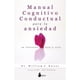 thumbnail image 1 of Manual cognitivo-conductual para la ansiedad, 1 of 6