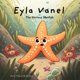 thumbnail image 1 of Libro autoeditado Eyla Vanel: La estrella de mar gloriosa, 1 of 1