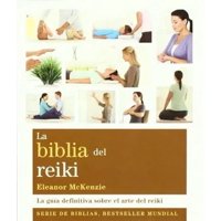 Gaia Ediciones - Libro La Biblia Del Reiki Leanor Mckenzie