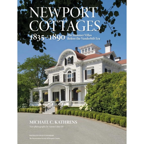 Libro Acc Art Books: Cabañas de Newport 1835-1890 – Las villas de verano antes de la era Vanderbilt