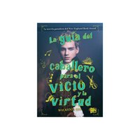 Editorial Vrya - La Guía Del Caballero Para El Vicio Y La Virtud