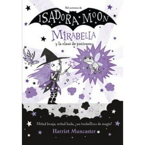 Muncaster. Harriet - Mirabella Y La Clase De Posiones