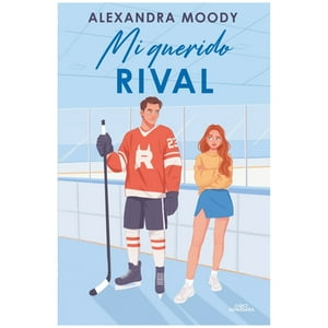 Alfaguara Juvenil - Mi Querido Rival