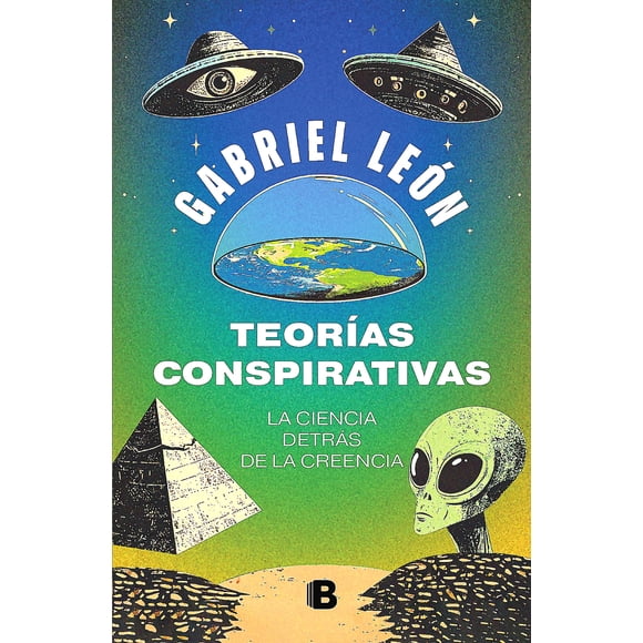 Libro Teorías conspirativas - Gabriel León
